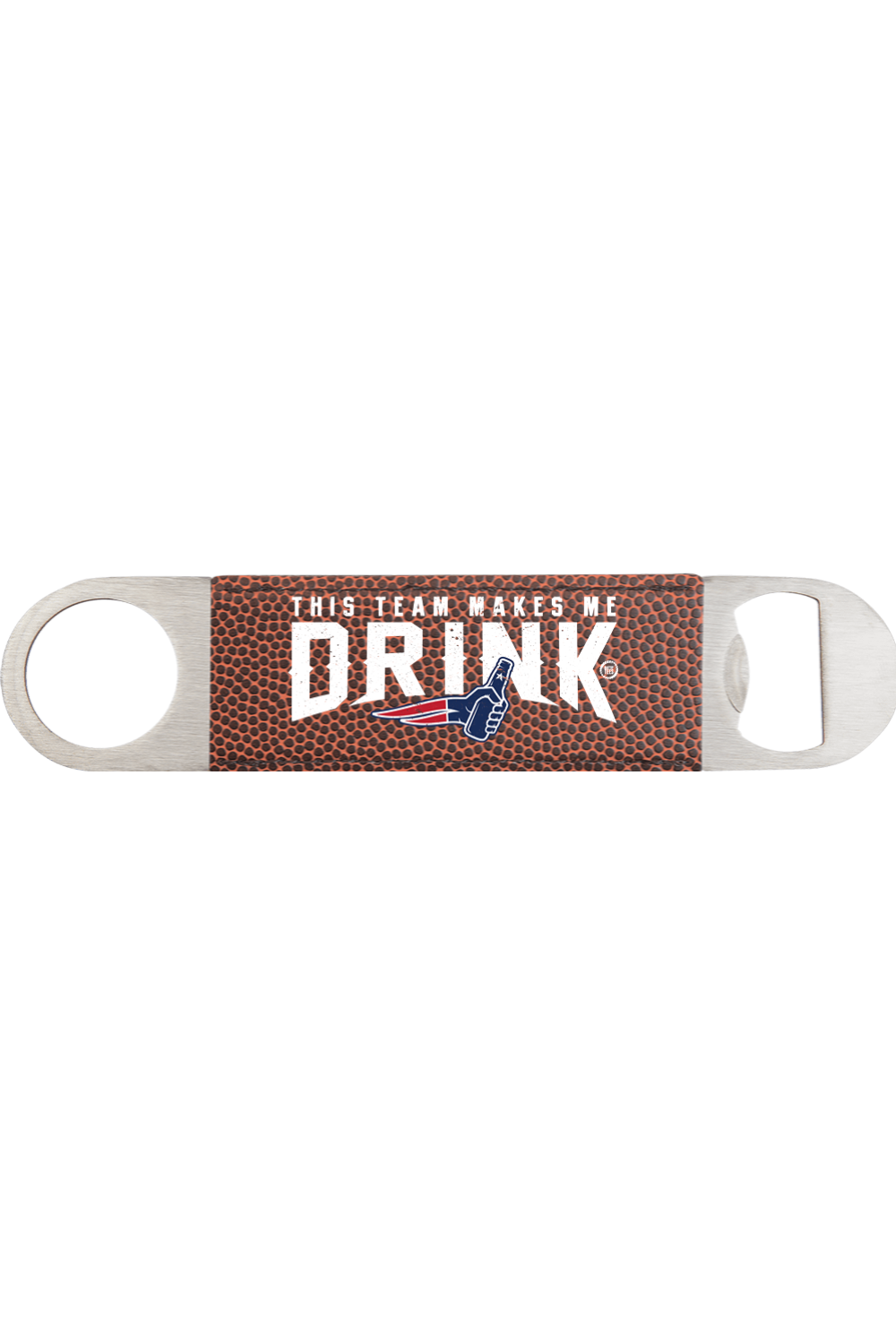 My Team Makes Me Drink Football Leatherette Bottle Opener