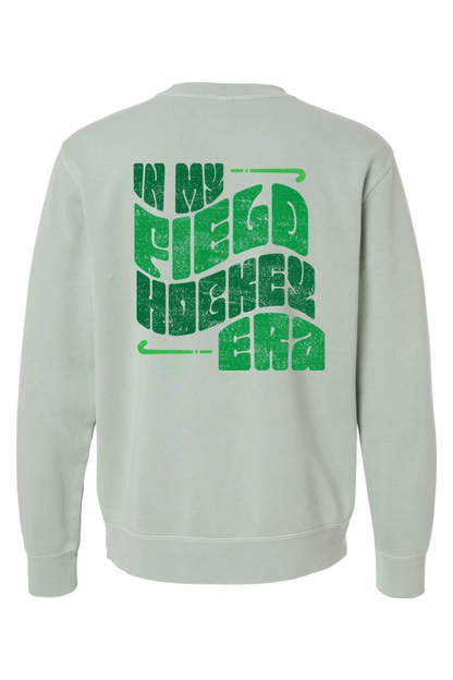 In My Billerica Field Hockey Era Pigment-Dyed Crewneck Sweatshirt